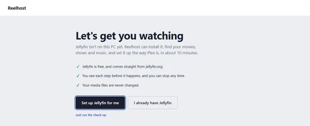 Reelhost's first screen: Let's get you watching, with a Set up button, a note that you see each step first, and that your media files are never changed.